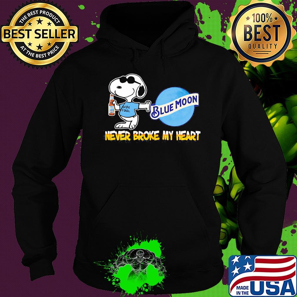 Snoopy blue moon beer never broke my heart s Hoodie Snoopy blue moon beer never broke my heart s Hoodie