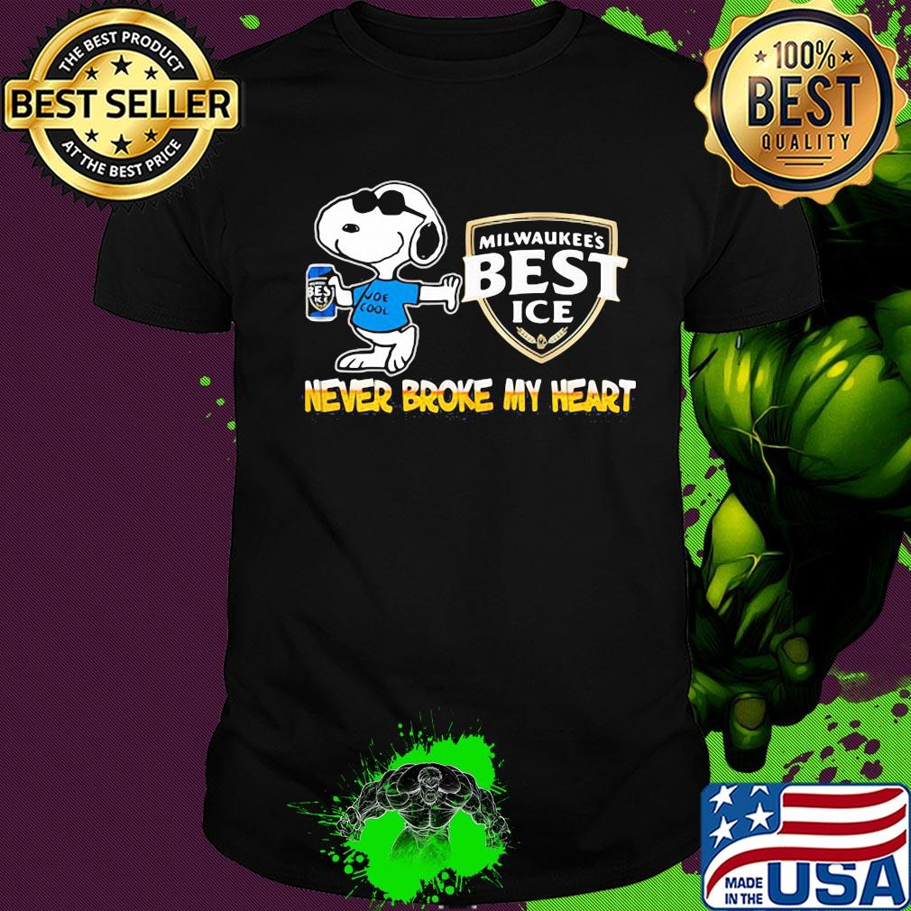 Snoopy milwaukee's best ice beer never broke my heart shirt