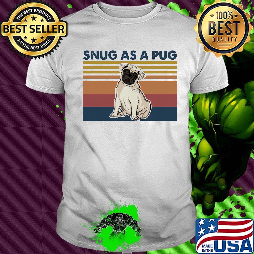 Snug as a pug vintage retro shirt