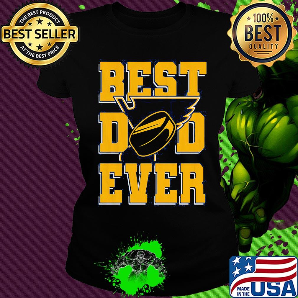 St. louis blues best dad ever happy father's day s Ladies tee St. louis blues best dad ever happy father's day s Ladies tee