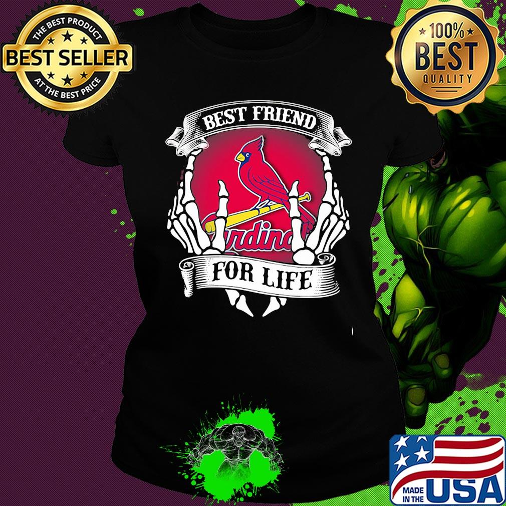St. louis cardinals best friend for life seketon s Ladies tee St. louis cardinals best friend for life seketon s Ladies tee