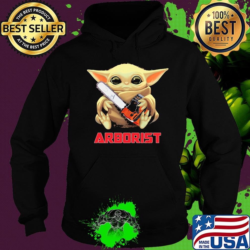 Star wars baby yoda hug saw machine arborist s Hoodie Star wars baby yoda hug saw machine arborist s Hoodie