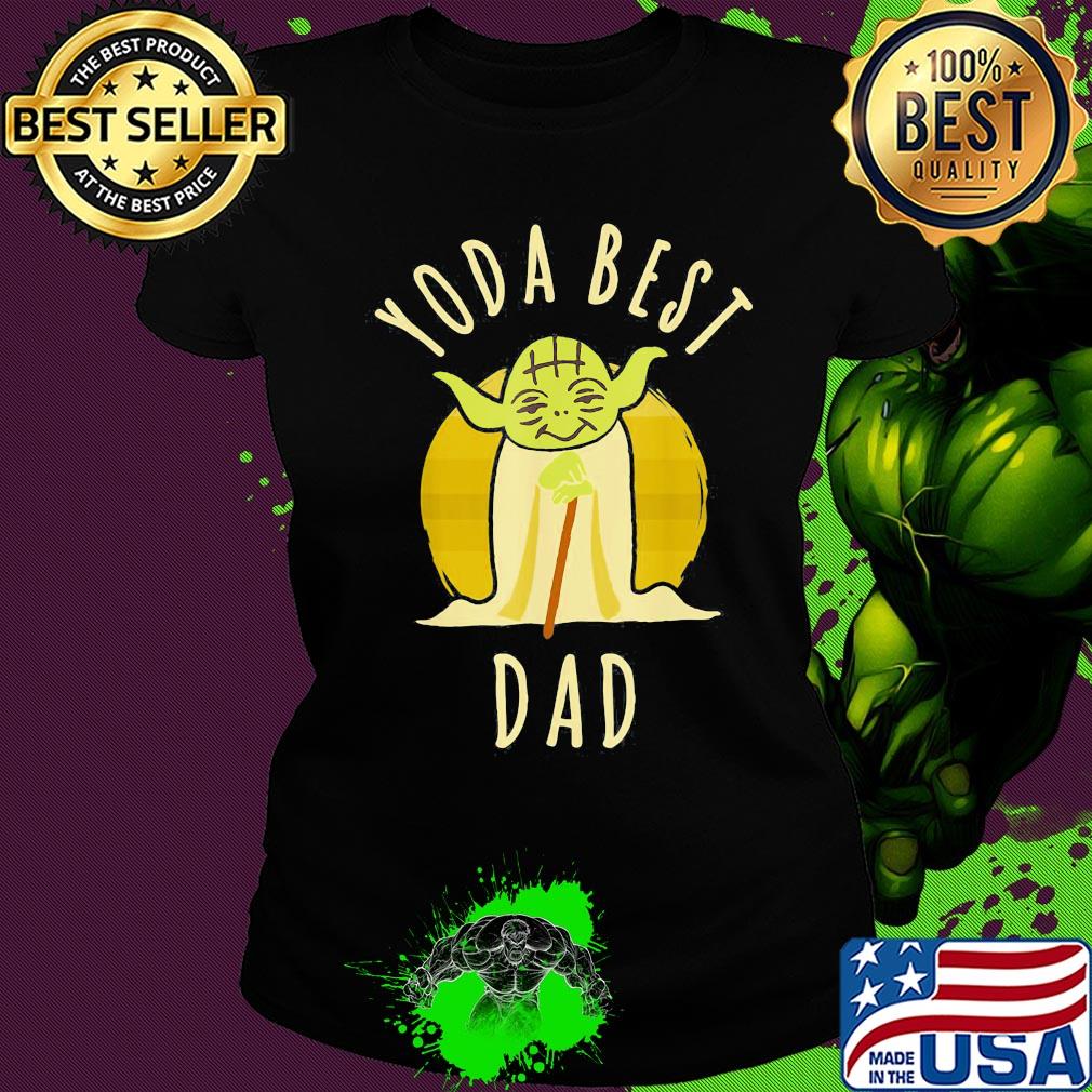 Star wars yoda best dad happy father's day vintage retro s Ladies tee Star wars yoda best dad happy father's day vintage retro s Ladies tee