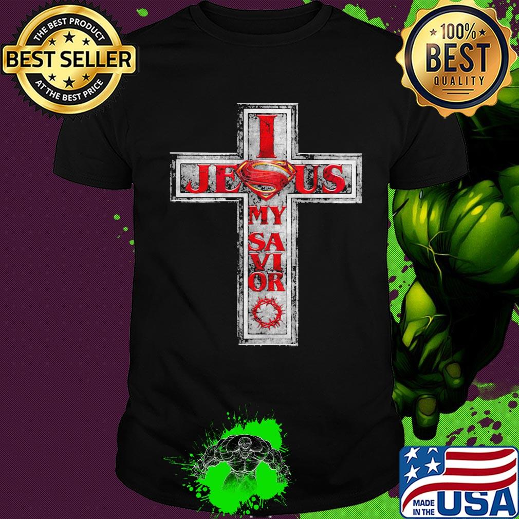 Superman i jesus my savior shirt