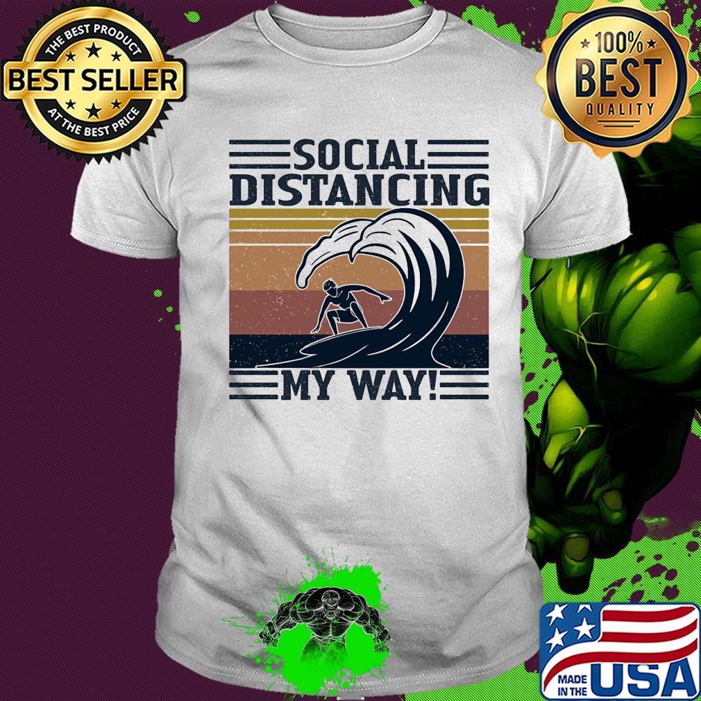 Surfing social distancing vintage retro shirt