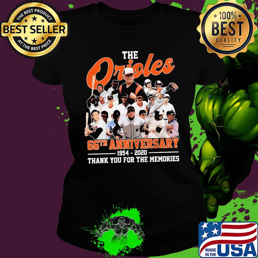 The baltimore orioles 66th anniversary 1954 2020 thank you for the memories s Ladies tee The baltimore orioles 66th anniversary 1954 2020 thank you for the memories s Ladies tee