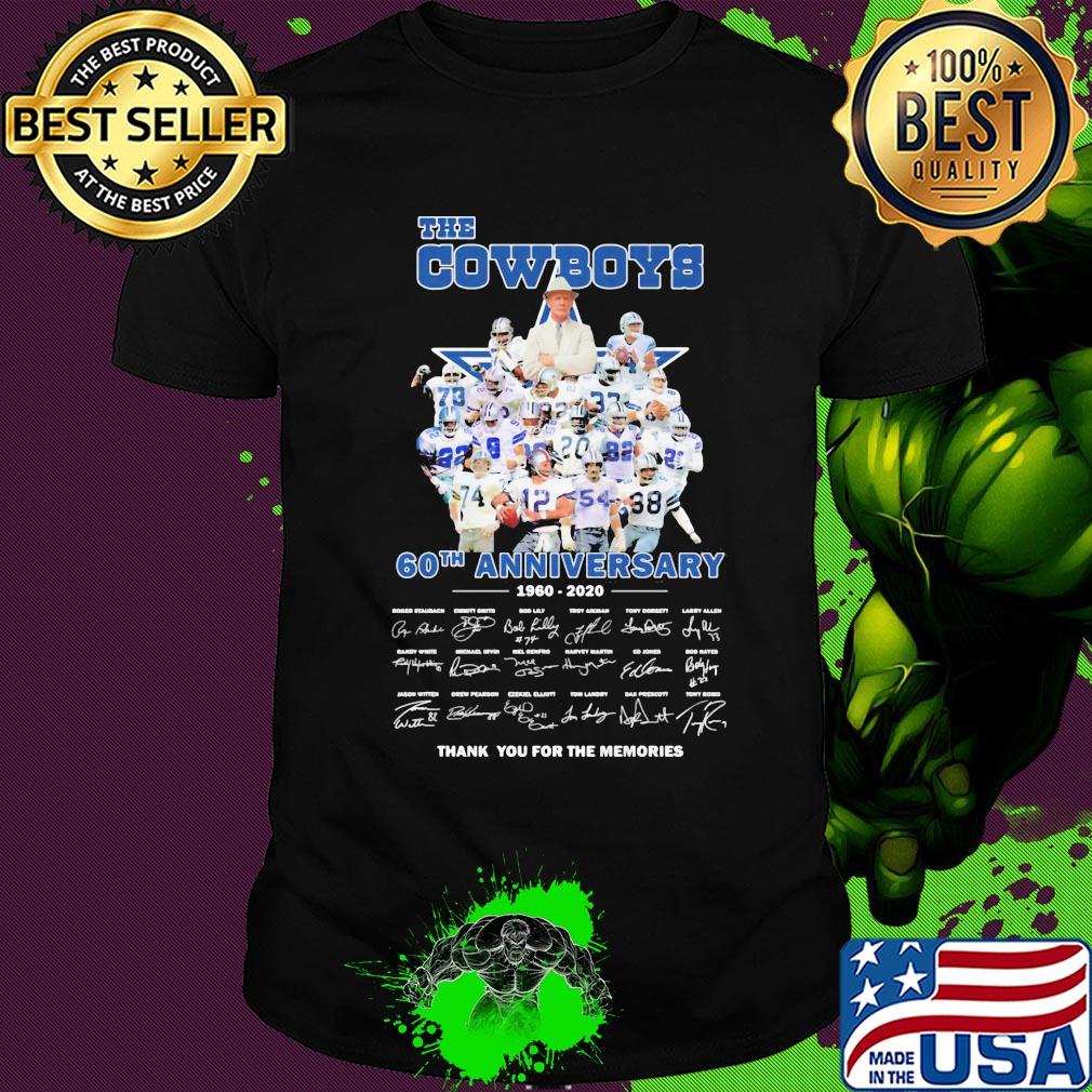 The cowboys 60th anniversary 1960 2020 thank you for the memories signatures shirt