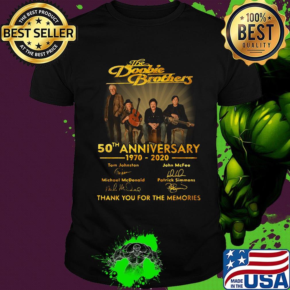 The doobie brothers 50th anniversary 1970 2020 thank you for the memories signatures light shirt