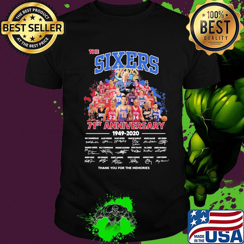 The philadelphia sixers 71st anniversary 1949 2020 thank you for the memories signatures shirt