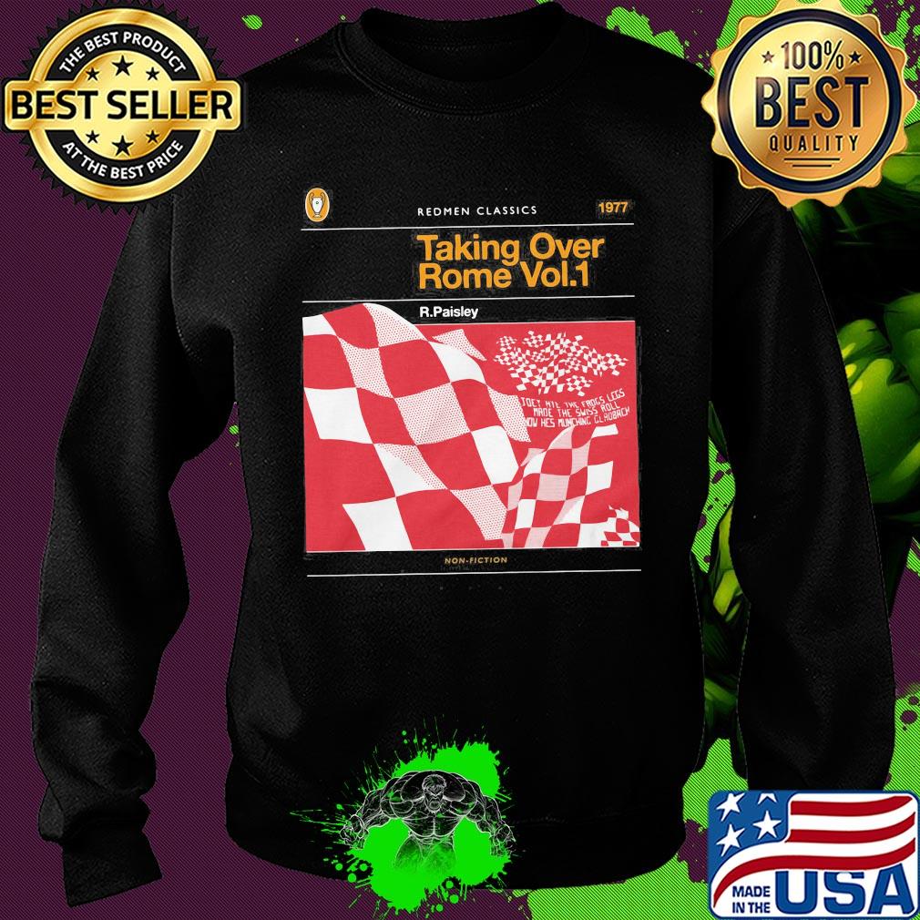 The redmen tv redmen classics 1977 taking over rome vol.1 r. Paisley s Sweater The redmen tv redmen classics 1977 taking over rome vol.1 r. Paisley s Sweater