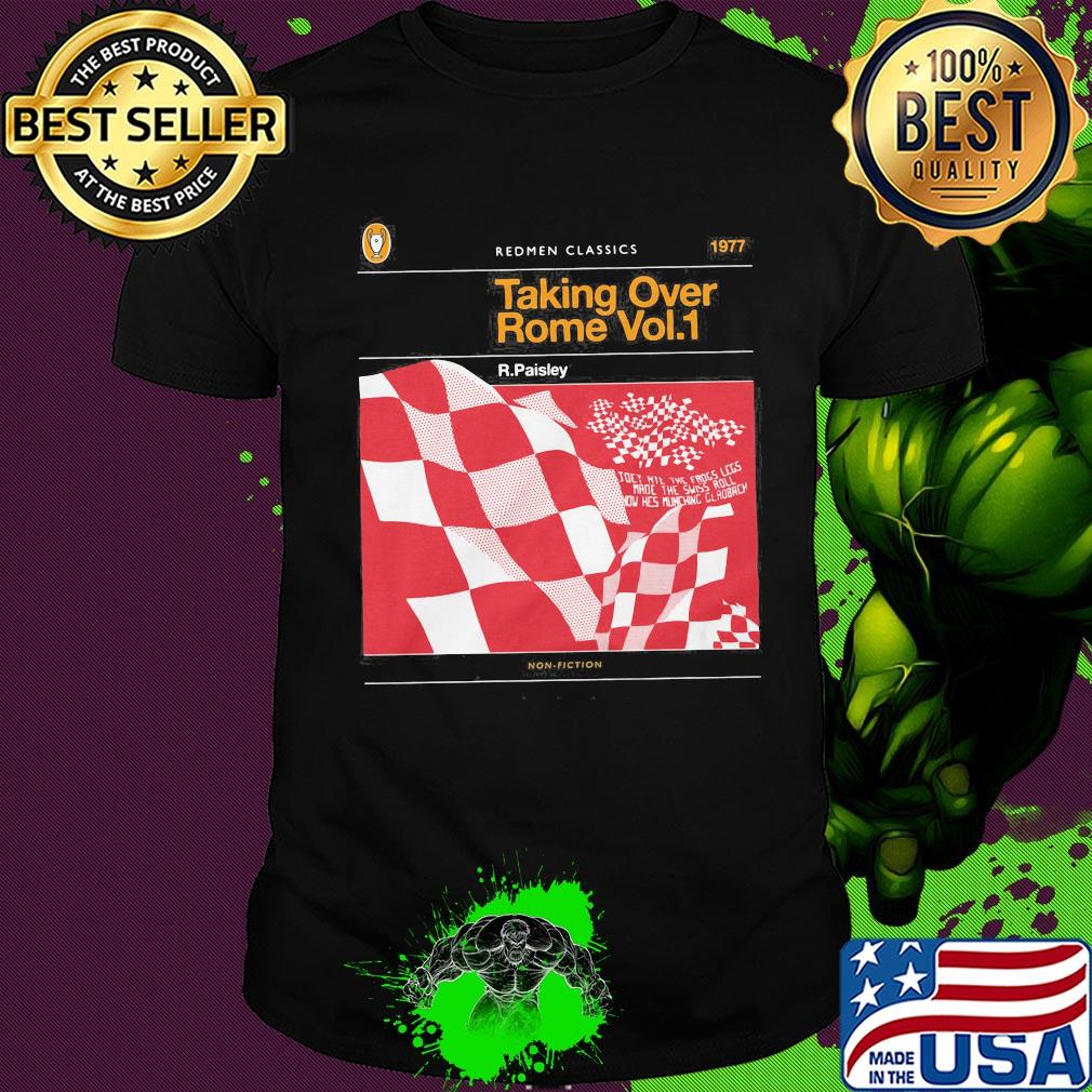 The redmen tv redmen classics 1977 taking over rome vol.1 r. Paisley shirt