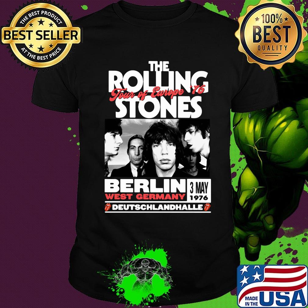 The rolling stones tour of europe 76 berlin west germany deutschlandhalle shirt