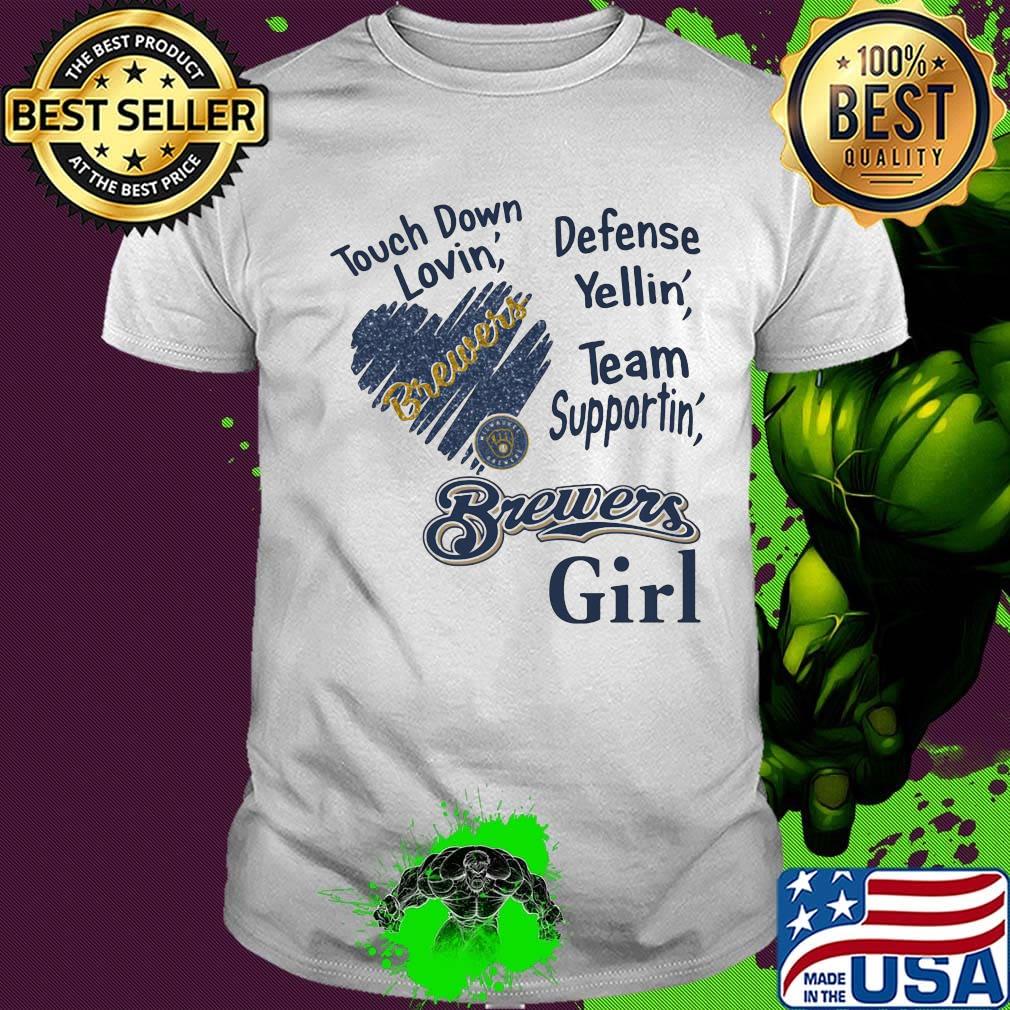 Touch down lovin defense yellin team supporting brewers girl heart shirt
