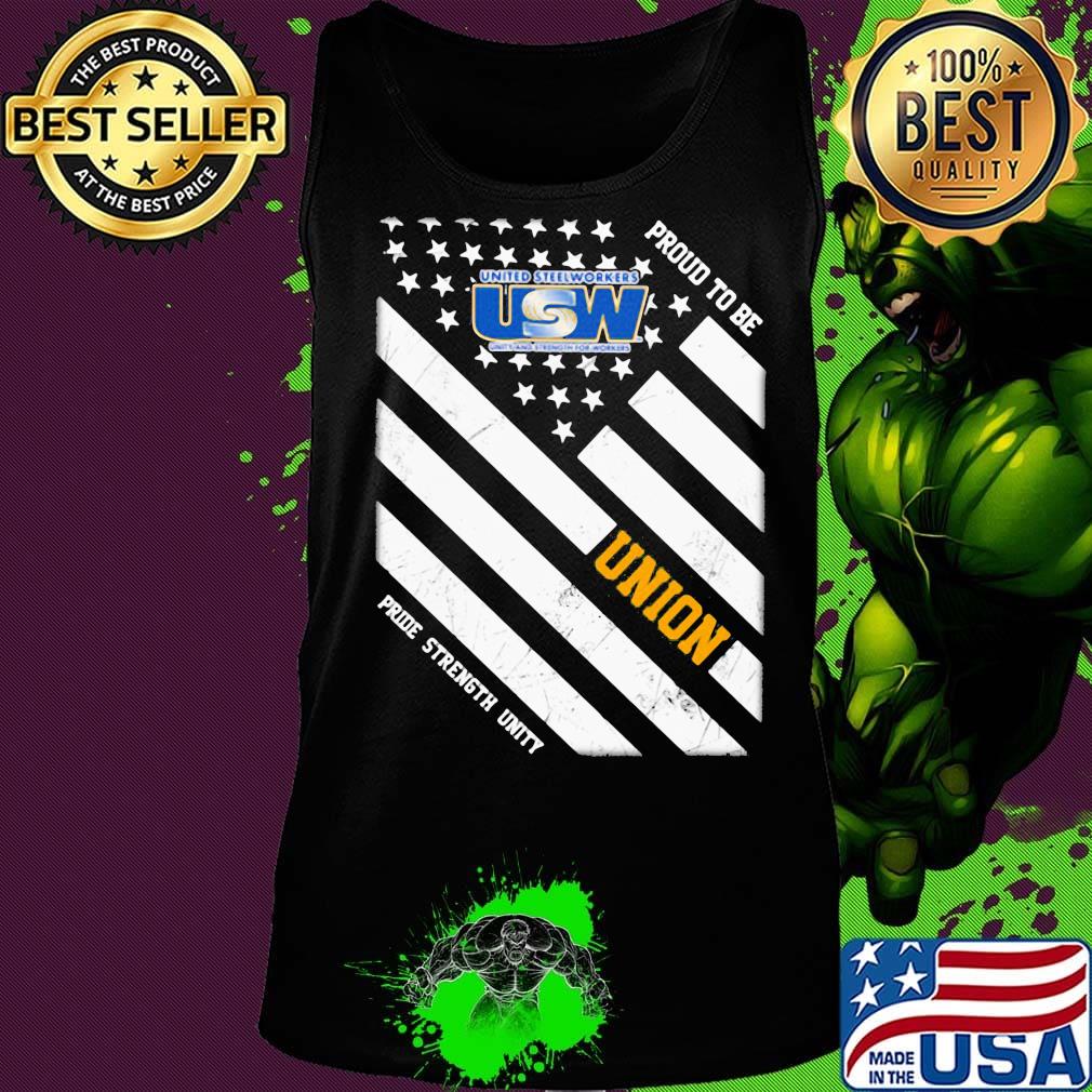 United steelworkers proud to be union pride strength unity american flag independence day s Tank top United steelworkers proud to be union pride strength unity american flag independence day s Tank top