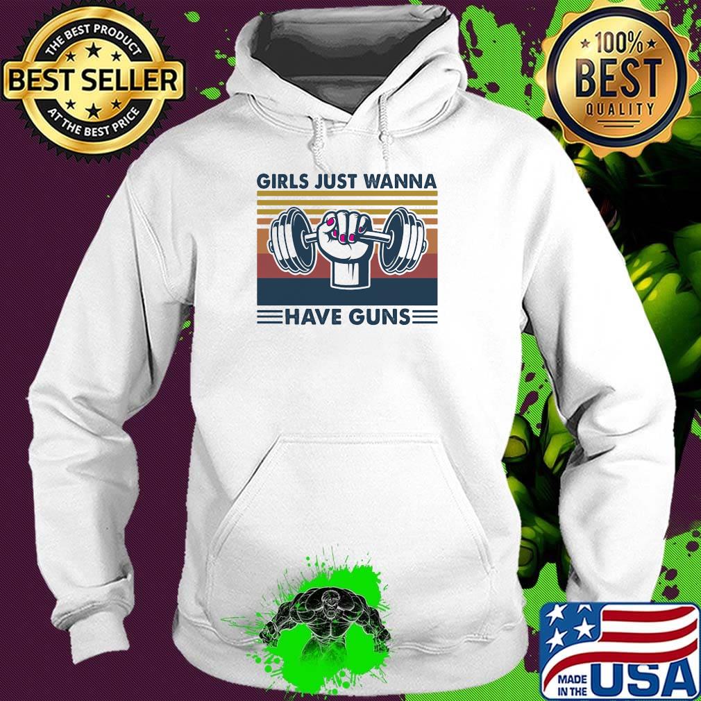 Weightlifting girls just wanna have guns vintage retro s Hoodie Weightlifting girls just wanna have guns vintage retro s Hoodie