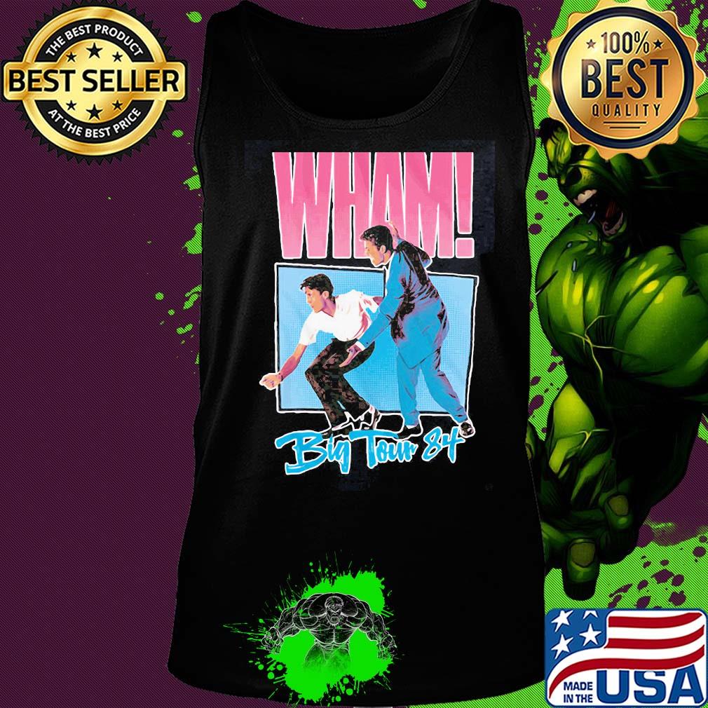 Wham big tour 84 george michael s Tank top Wham big tour 84 george michael s Tank top
