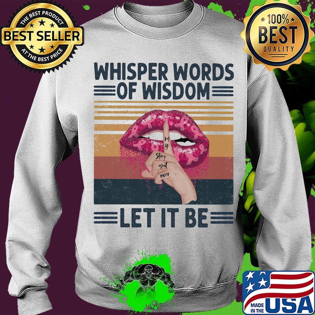 Whisper Words Of Wisdom Let It Be Hand Lips Pink Vintage Retro Shirt Sweater Whisper Words Of Wisdom Let It Be Hand Lips Pink Vintage Retro Shirt Sweater