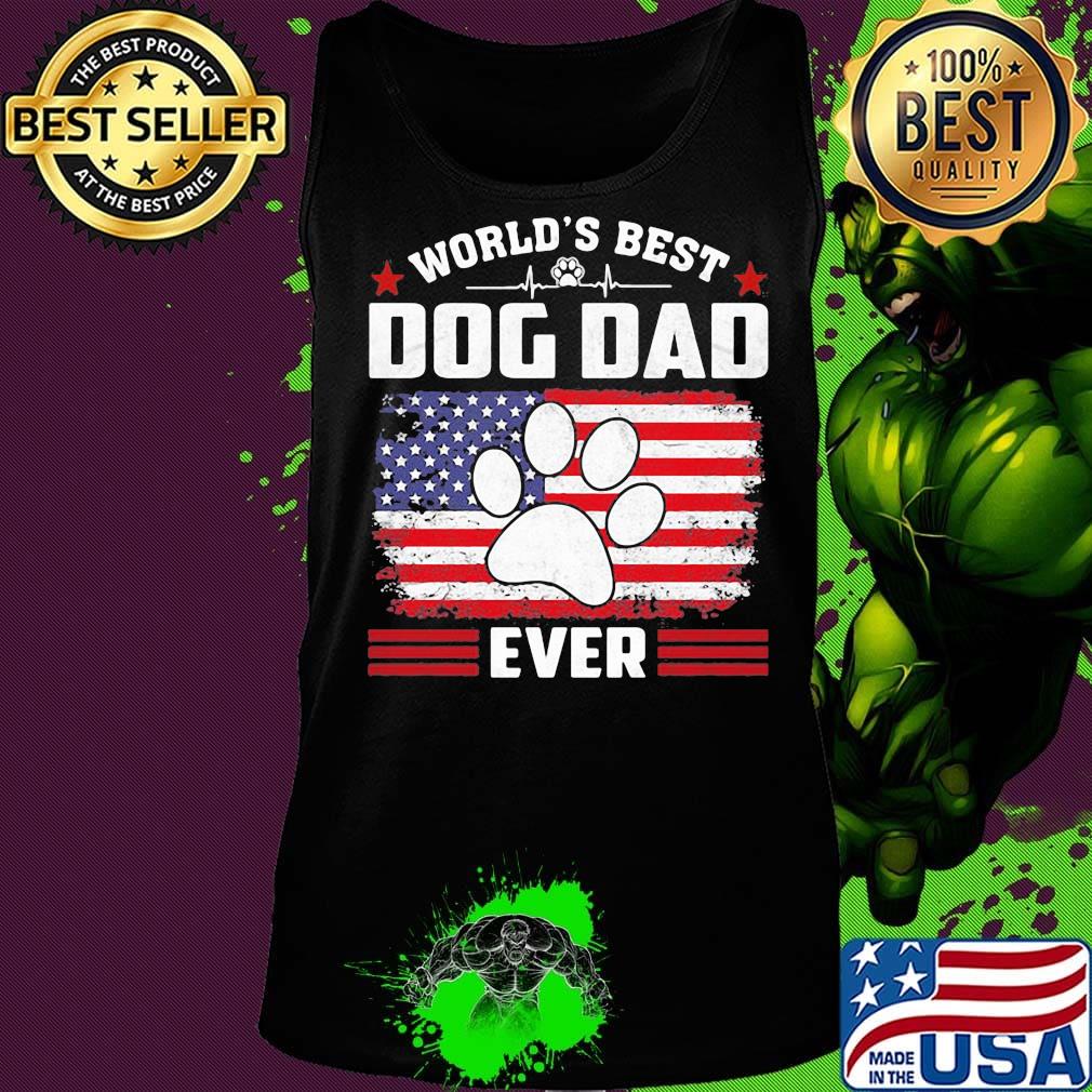 World's Best Dod Dad Ever Independence Day Shirt Tank top World's Best Dod Dad Ever Independence Day Shirt Tank top