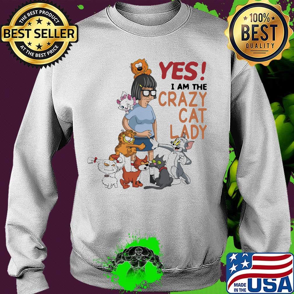 Yes I am the crazy cat lady s Sweater Yes I am the crazy cat lady s Sweater