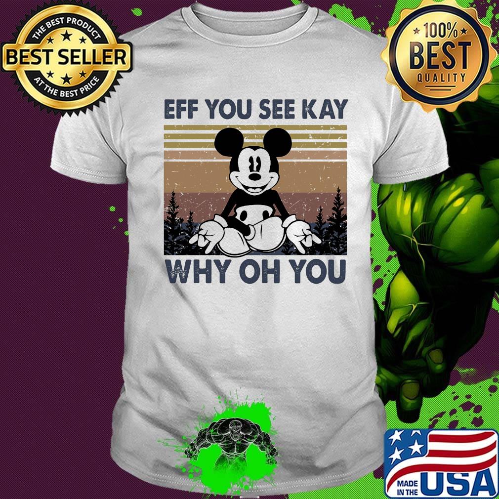 Yoga mickey mouse eff you see kay why oh you vintage retro shirt