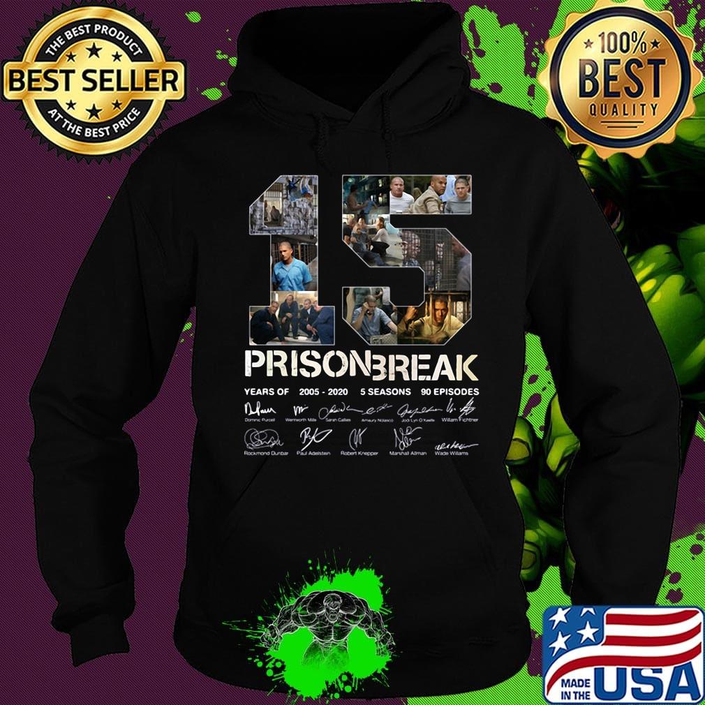 15 years of 2005-2020 5 season prison break signature s Hoodie 15 years of 2005-2020 5 season prison break signature s Hoodie