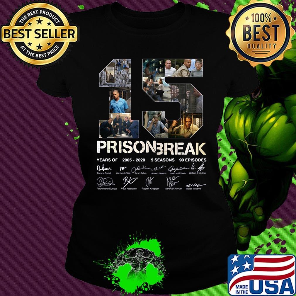 15 years of 2005-2020 5 season prison break signature s Ladies tee 15 years of 2005-2020 5 season prison break signature s Ladies tee