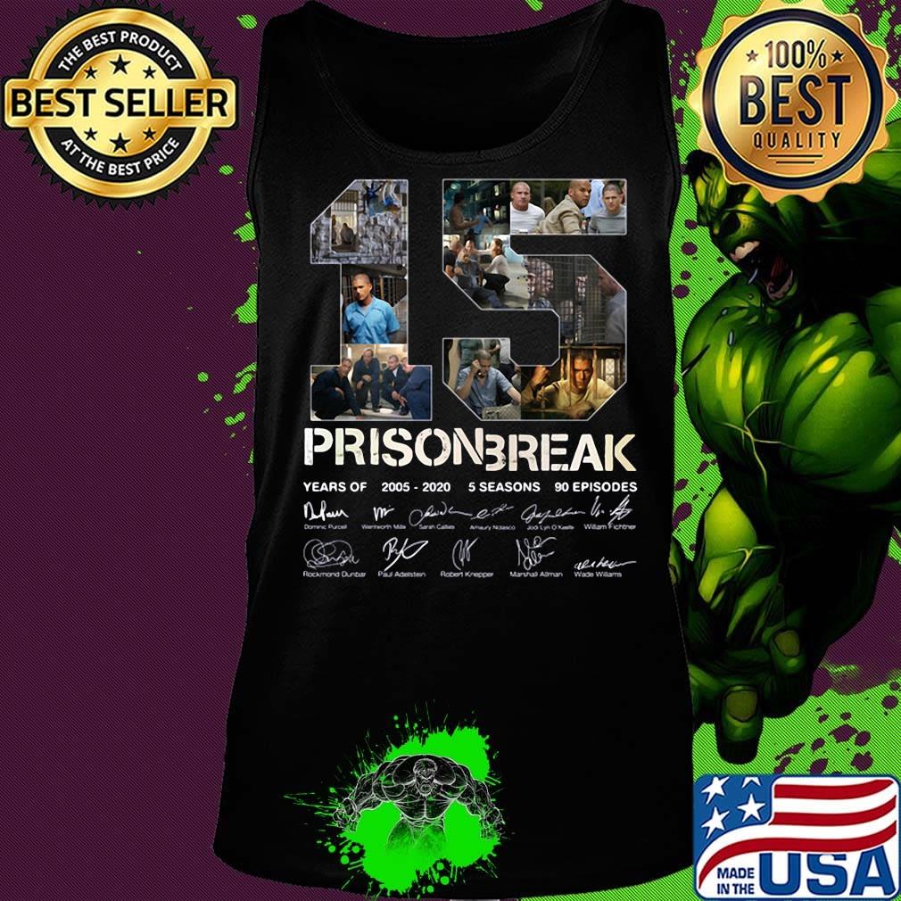 15 years of 2005-2020 5 season prison break signature s Tank top 15 years of 2005-2020 5 season prison break signature s Tank top