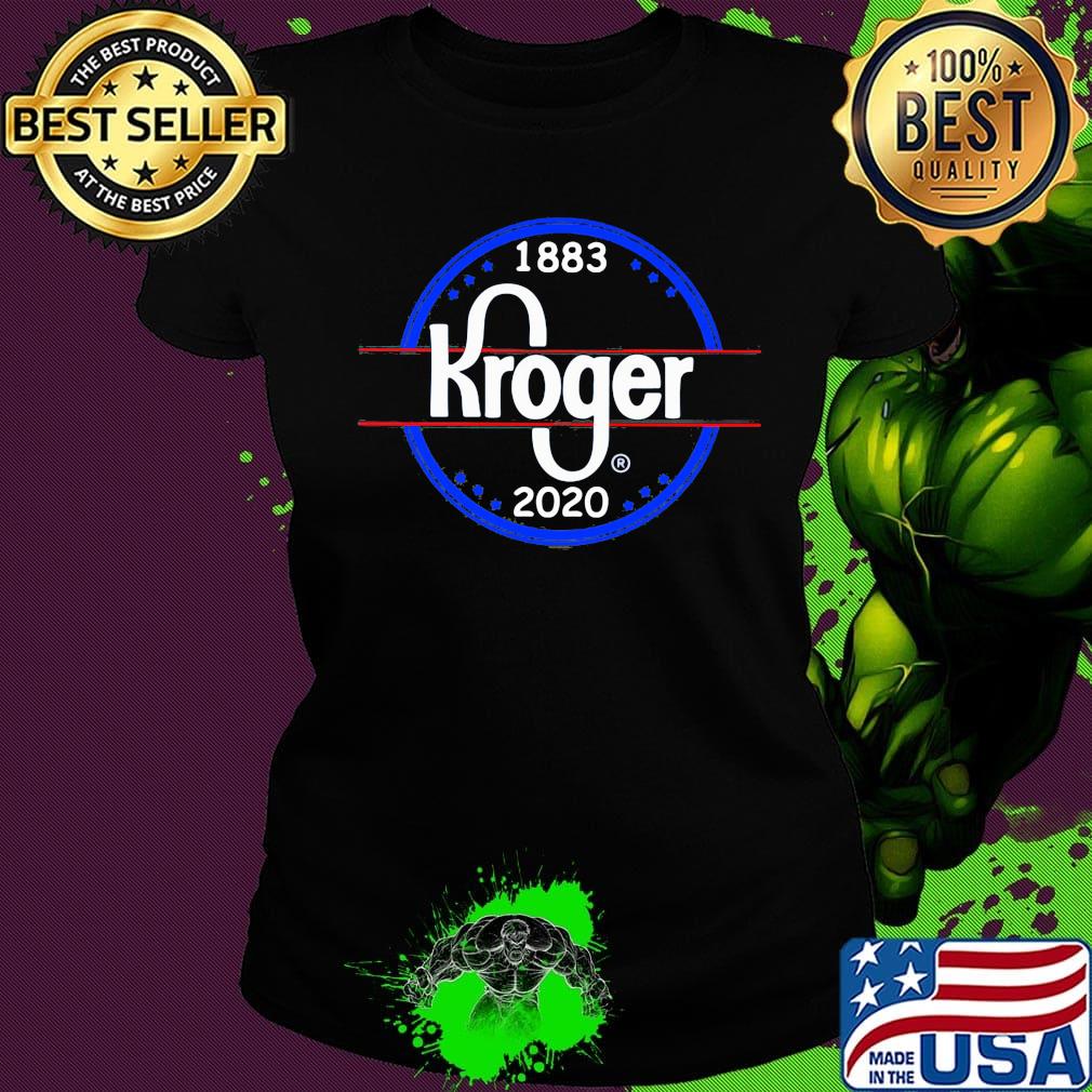 1883 kroger 2020 american happy independence day s Ladies tee 1883 kroger 2020 american happy independence day s Ladies tee