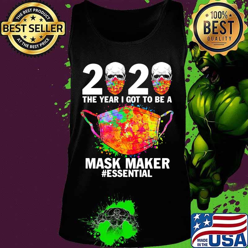 2020 the year I got to be a mask maker #essential Corona s Tank top 2020 the year I got to be a mask maker #essential Corona s Tank top