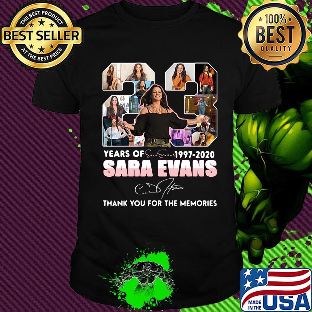 23 years of 1997 2020 sara evans thank you for the memories signature shirt