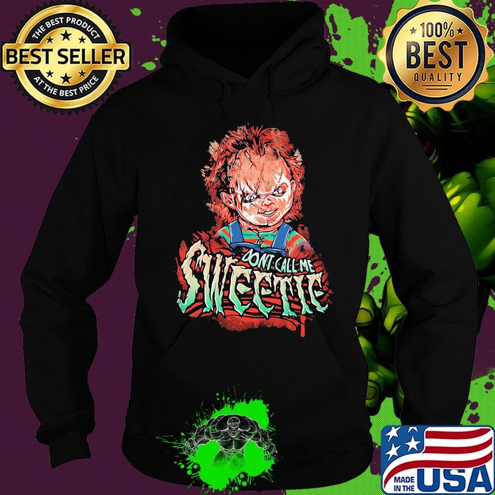 3-piece chunky zipper don't call me sweetie s Hoodie 3-piece chunky zipper don't call me sweetie s Hoodie