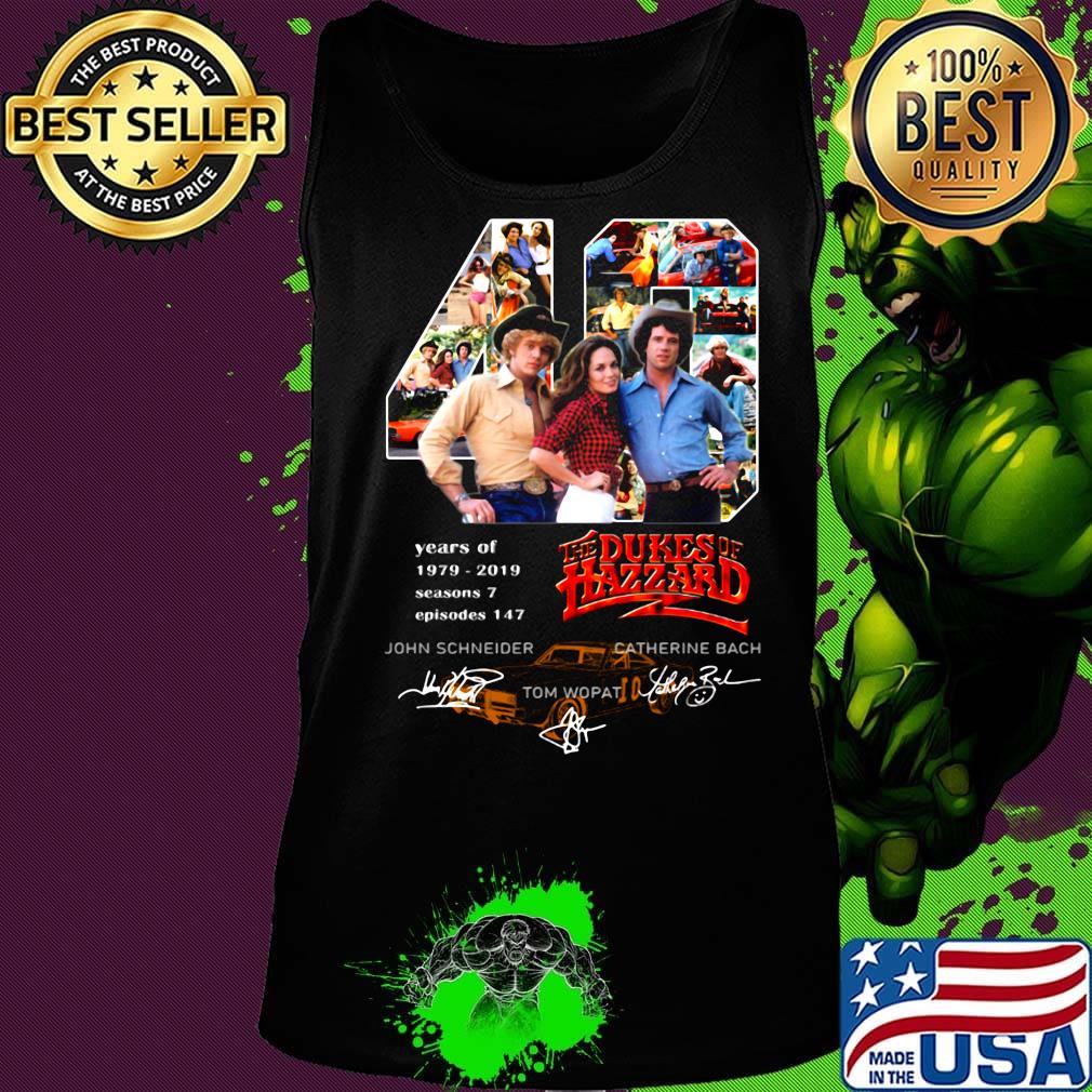 49 years of 1979 2019 seasons 7 episode 147 the dukes of hazzard signatures s Tank top 49 years of 1979 2019 seasons 7 episode 147 the dukes of hazzard signatures s Tank top