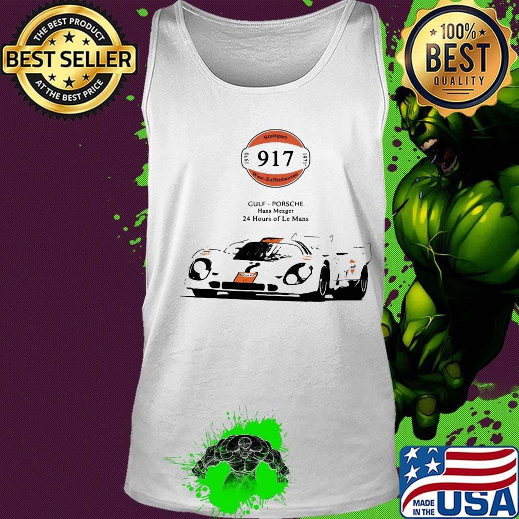 917 gulf porsche hans mezger 24 hours of le mans s Tank top 917 gulf porsche hans mezger 24 hours of le mans s Tank top