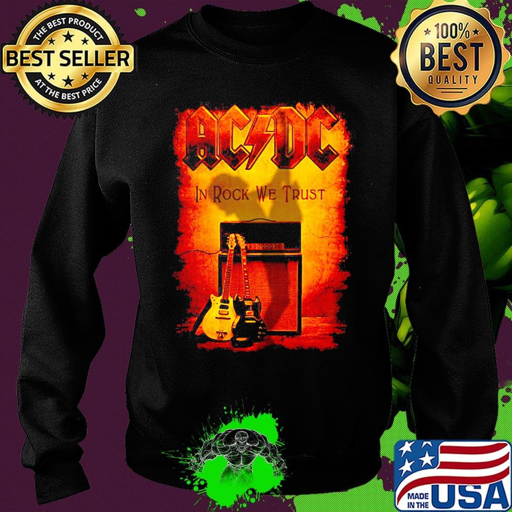 Acdc band in rock we trust s Sweater Acdc band in rock we trust s Sweater