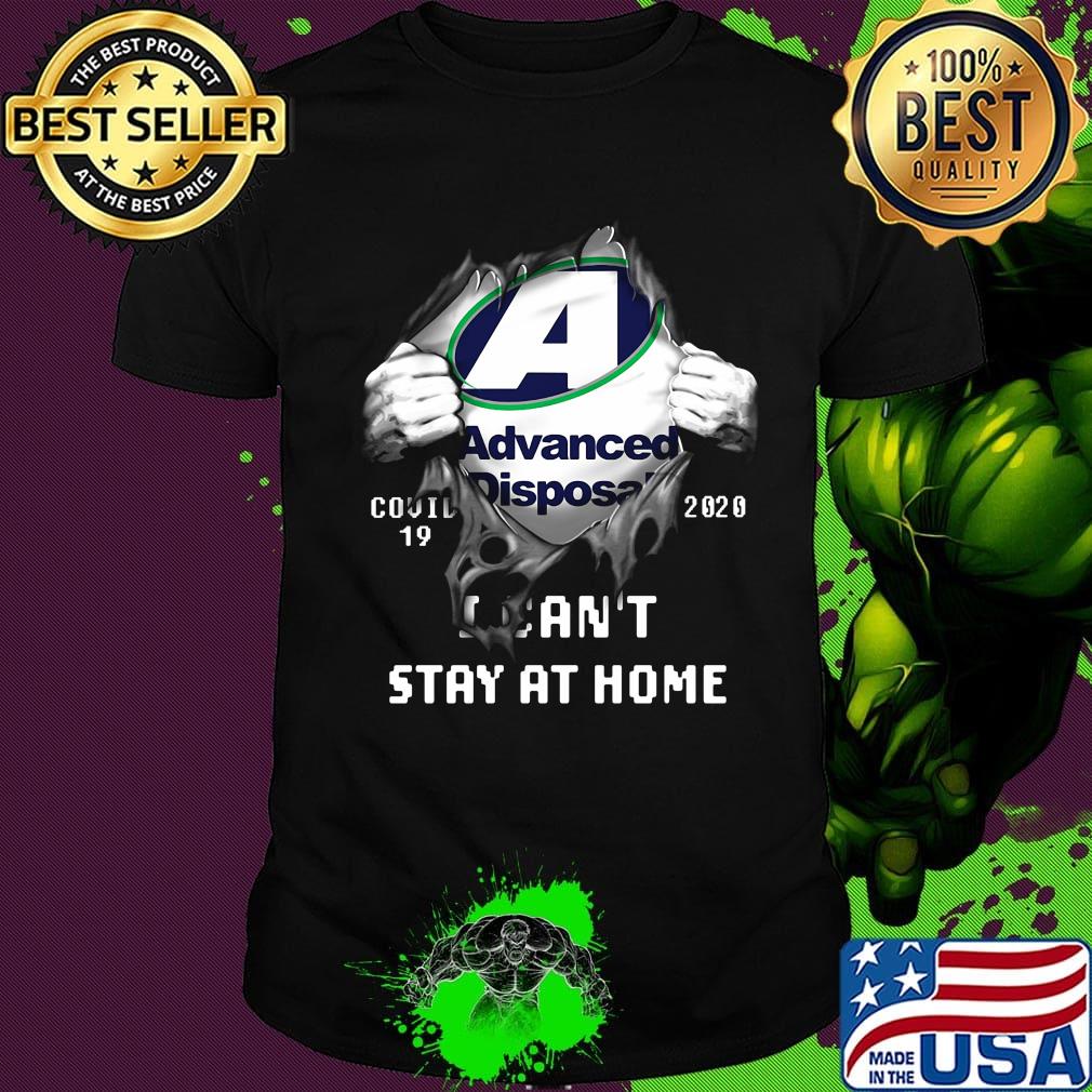 Advanced Disposal I can't stay at home shirt