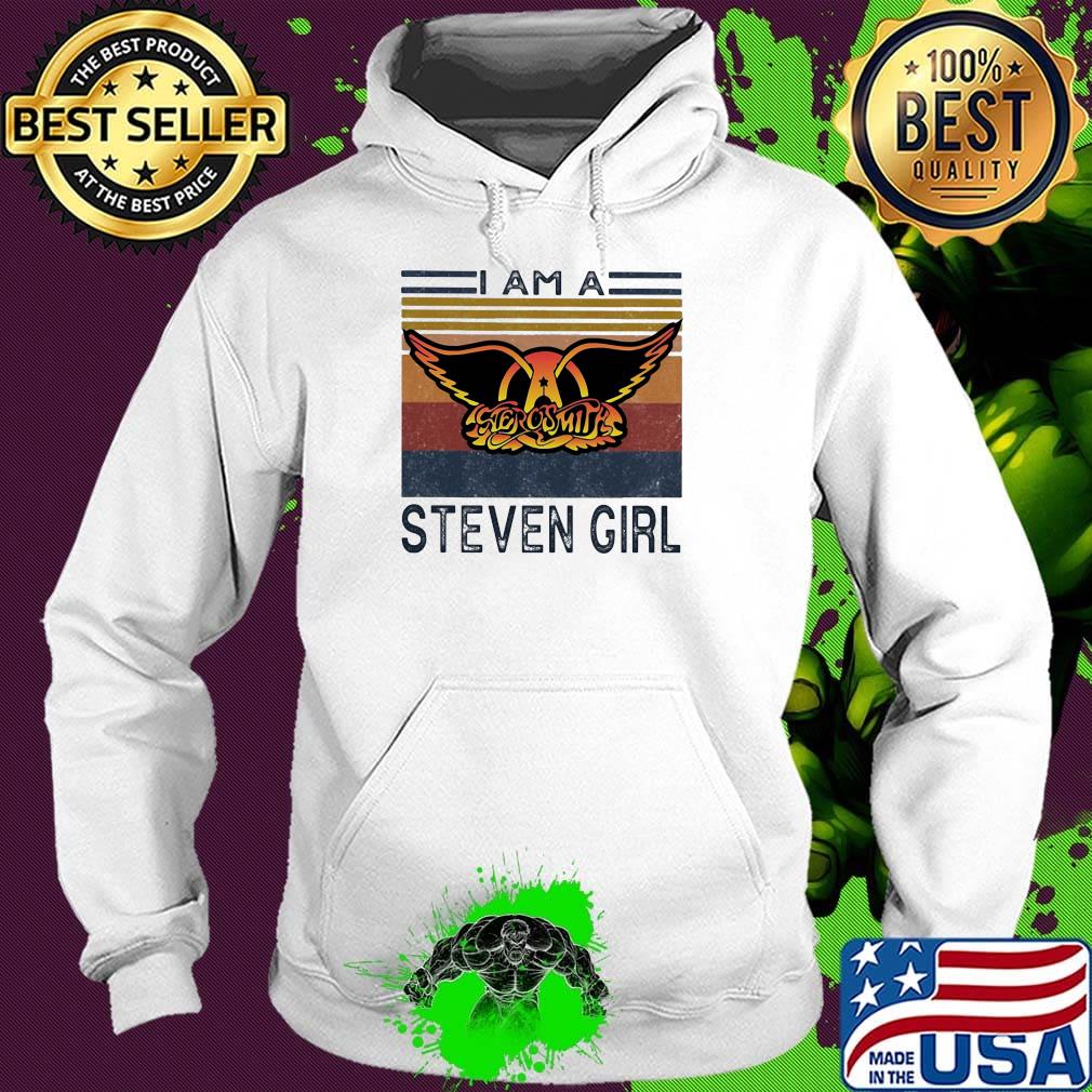Aerosmith i am a steven girl vintage retro s Hoodie Aerosmith i am a steven girl vintage retro s Hoodie