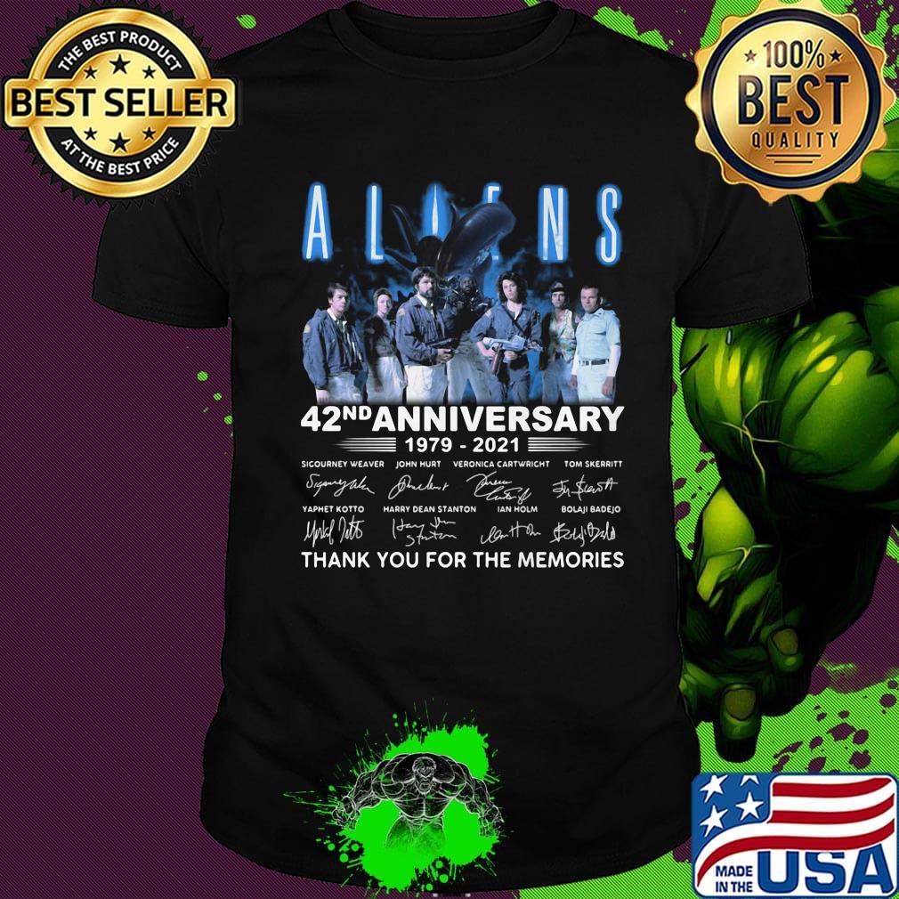 Aliens 42nd anniversary 1979 2021 thank you for the memories signatures shirt