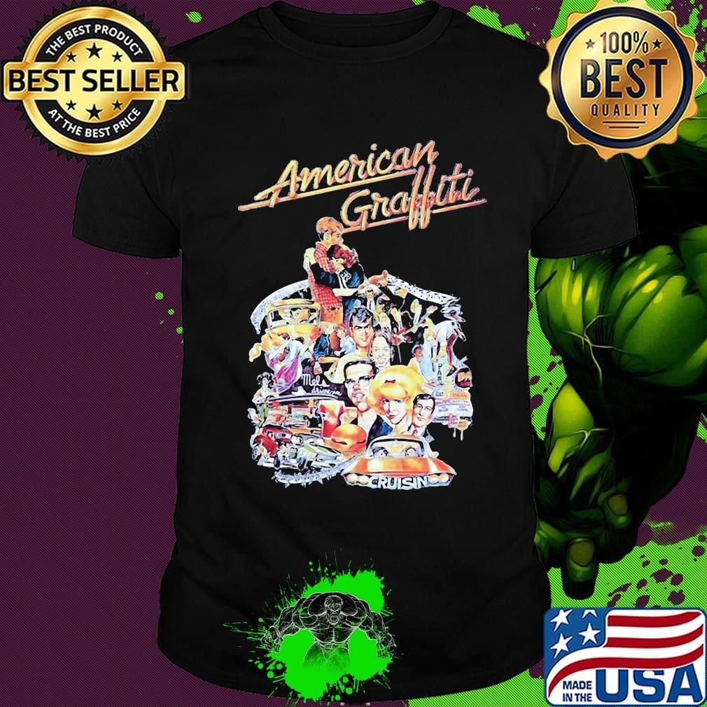 American graffiti cruising characters signatures shirt
