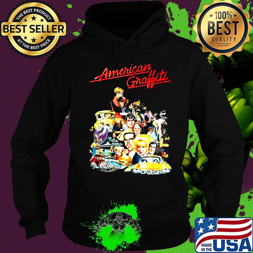 American graffiti george lucas richard dreyfuss ron howard cinema s Hoodie American graffiti george lucas richard dreyfuss ron howard cinema s Hoodie