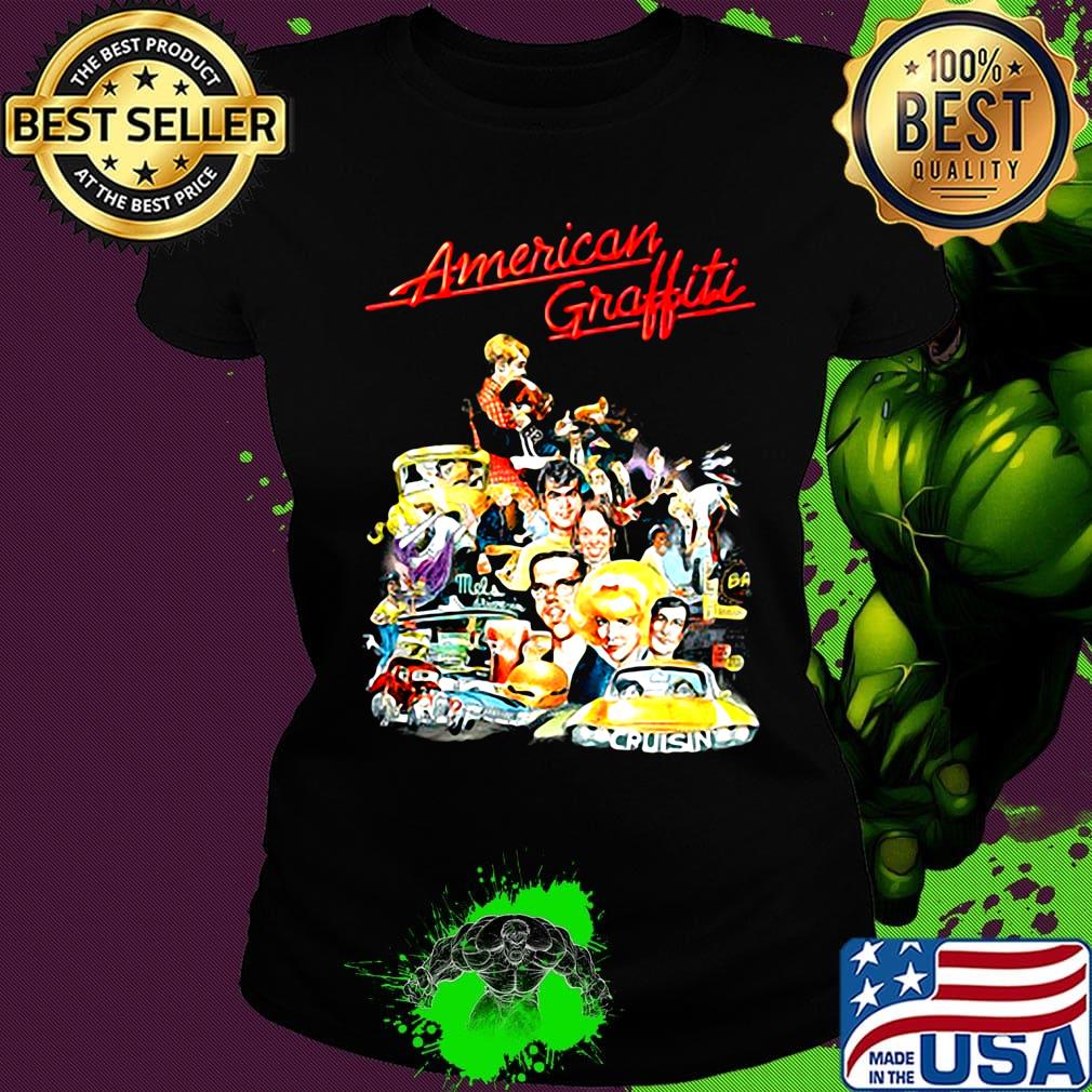 American graffiti george lucas richard dreyfuss ron howard cinema s Ladies tee American graffiti george lucas richard dreyfuss ron howard cinema s Ladies tee
