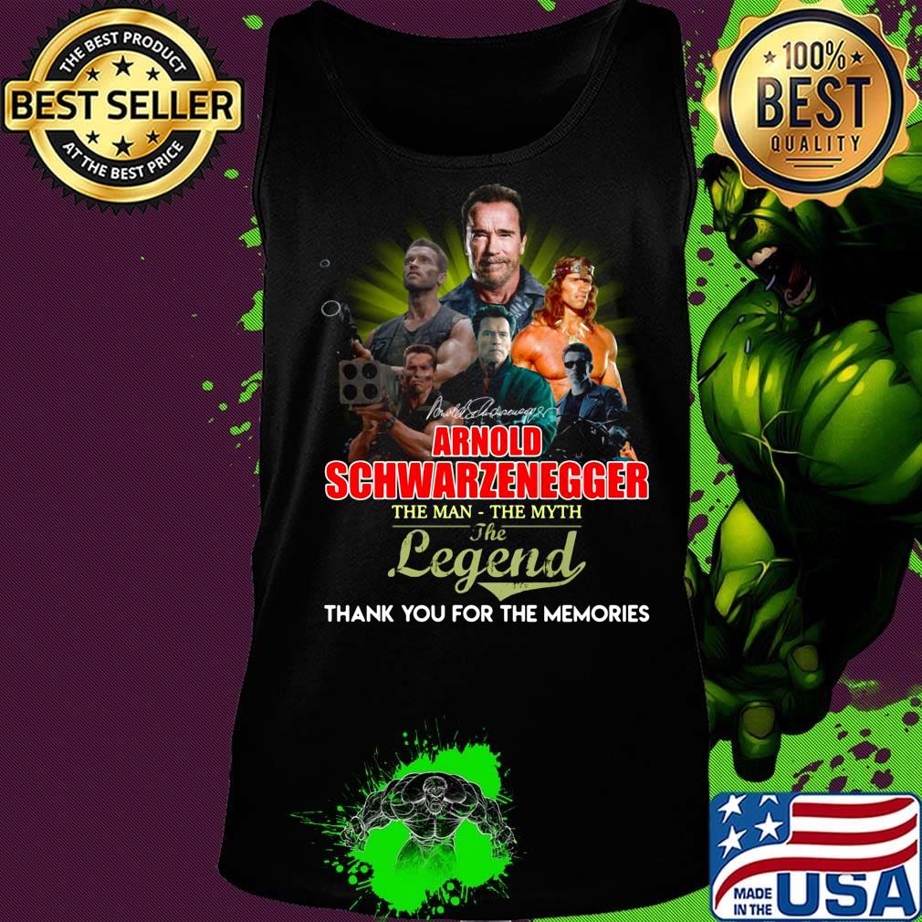 Arnold schwarzenegger the man the myth the legend thank you for the memories signature s Tank top Arnold schwarzenegger the man the myth the legend thank you for the memories signature s Tank top
