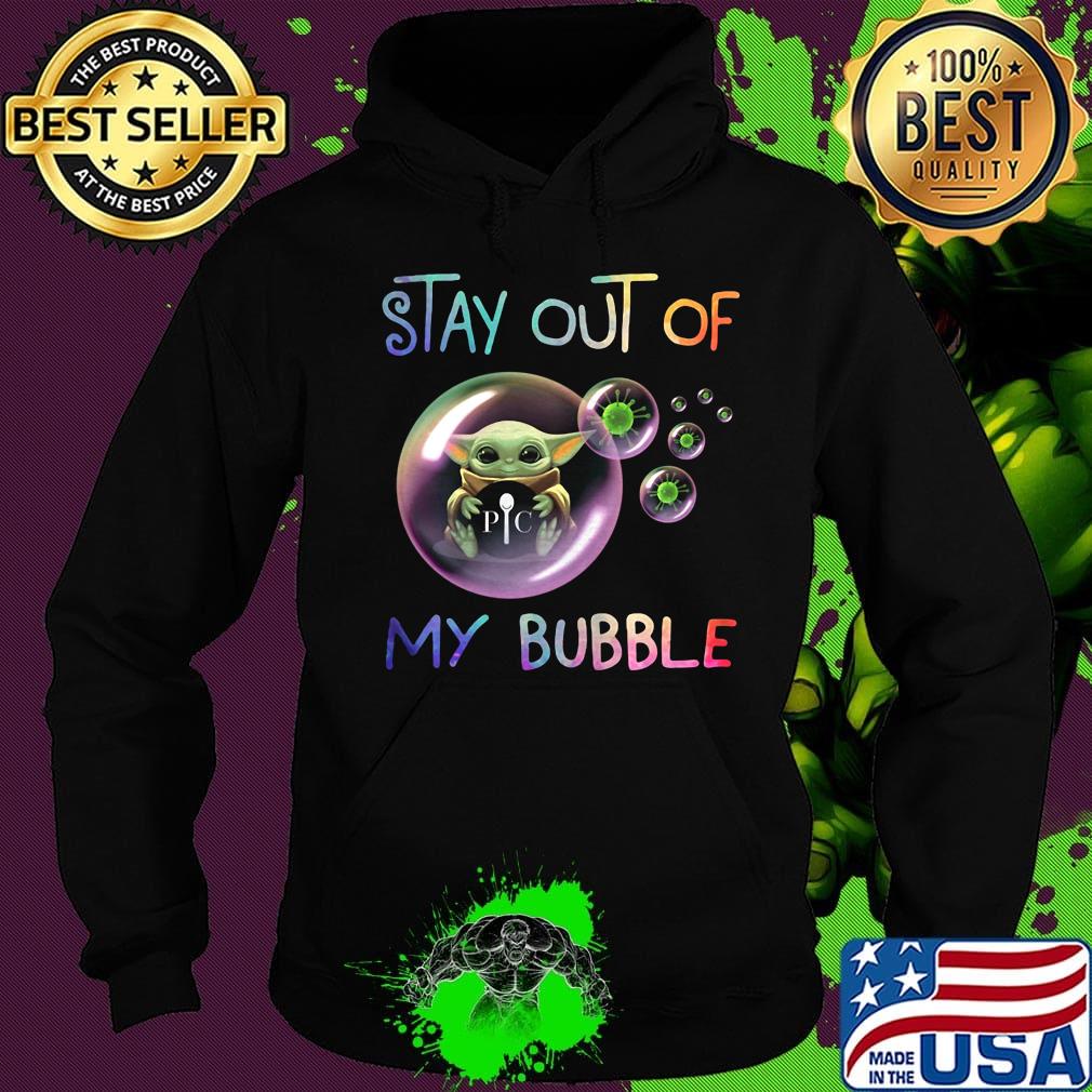 Baby yoda hug pic stay out of my bubble covid-19 s Hoodie Baby yoda hug pic stay out of my bubble covid-19 s Hoodie