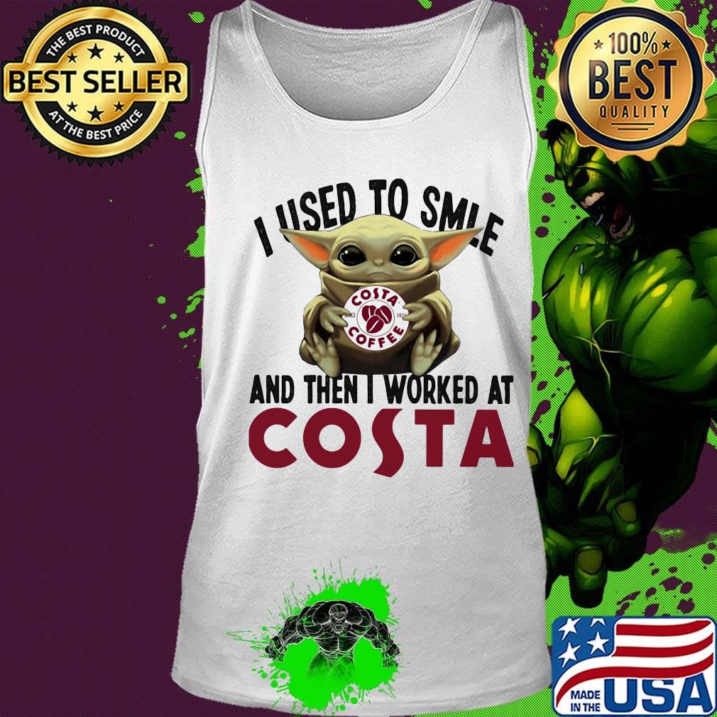 Baby yoda i used to smile and then i worked at costa s Tank top Baby yoda i used to smile and then i worked at costa s Tank top