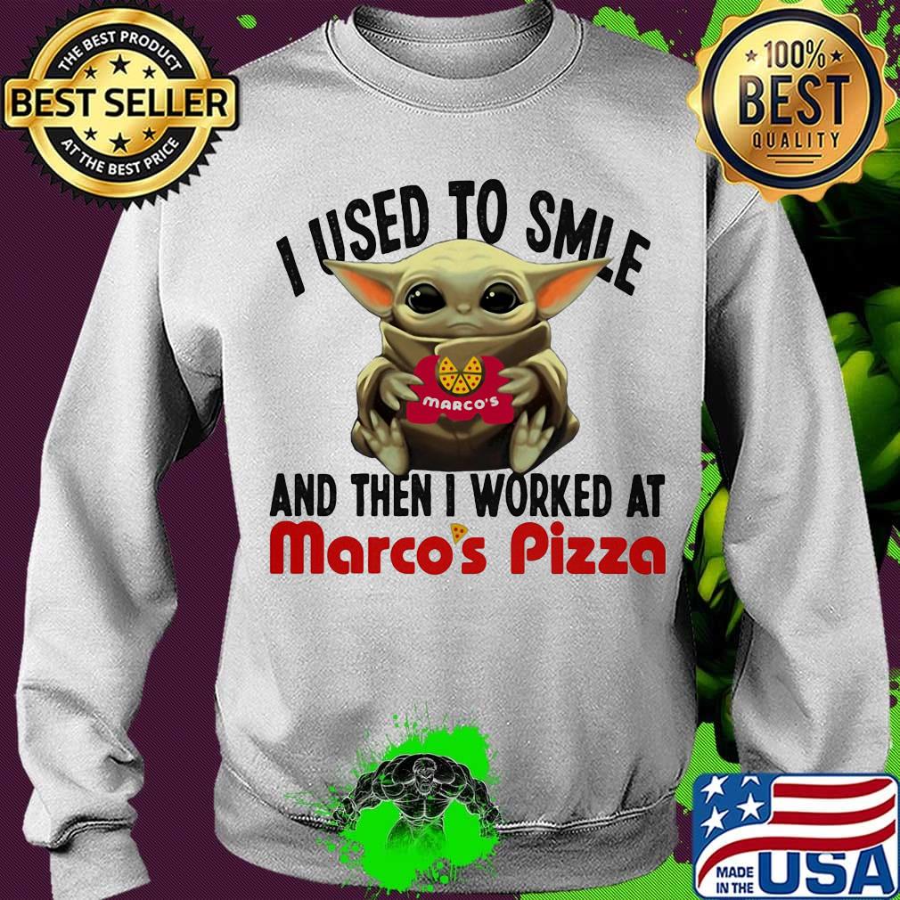 Baby yoda i used to smile and then i worked at marco's pizza s Sweater Baby yoda i used to smile and then i worked at marco's pizza s Sweater