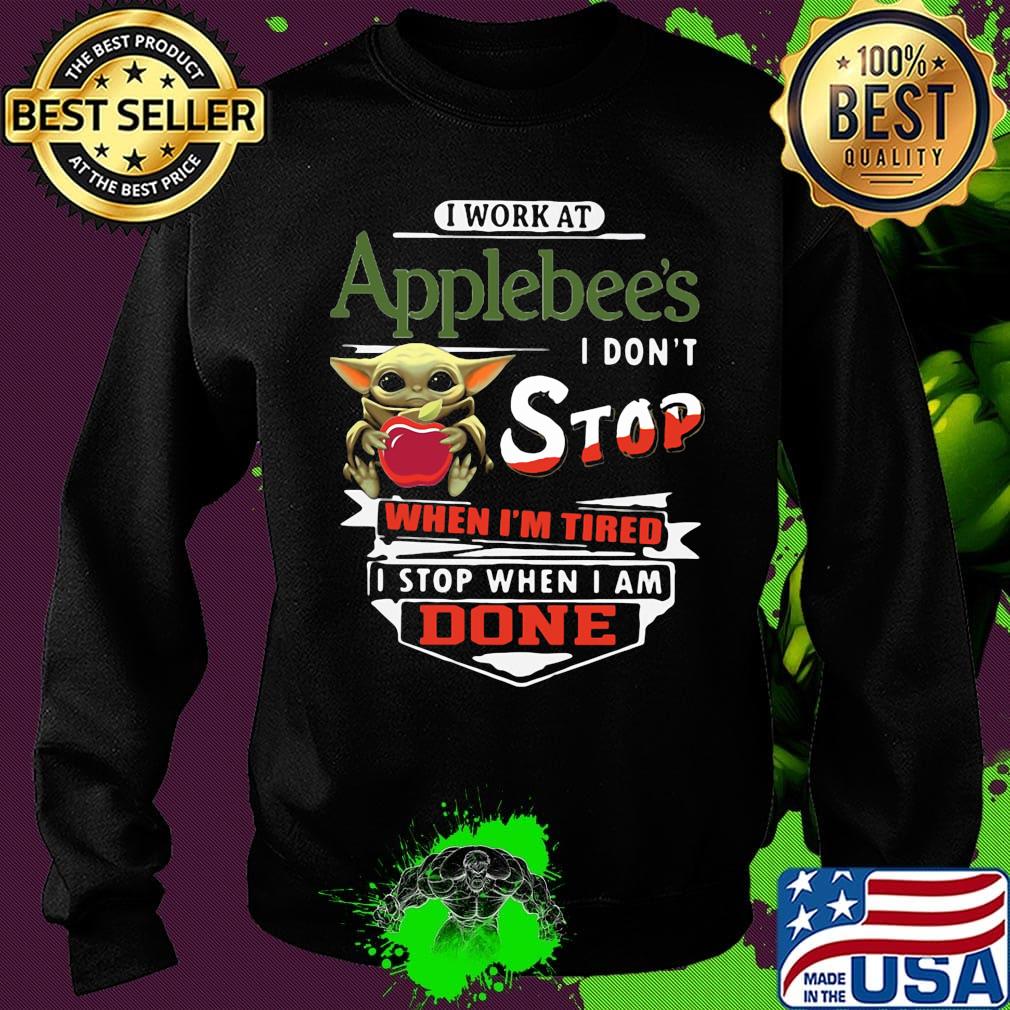 Baby yoda i work at applebee's transportation i don't stop when i'm tired i stop when i am done s Sweater Baby yoda i work at applebee's transportation i don't stop when i'm tired i stop when i am done s Sweater