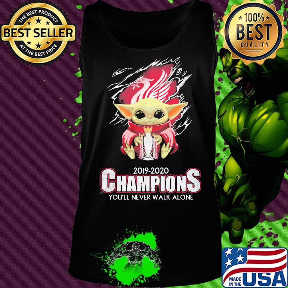 Baby yoda liverpool 2019 2020 champions you'll never walk alone s Tank top Baby yoda liverpool 2019 2020 champions you'll never walk alone s Tank top