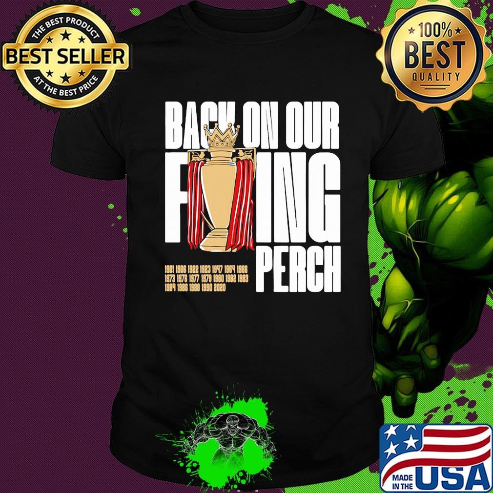 Back on our ping perch champions shirt