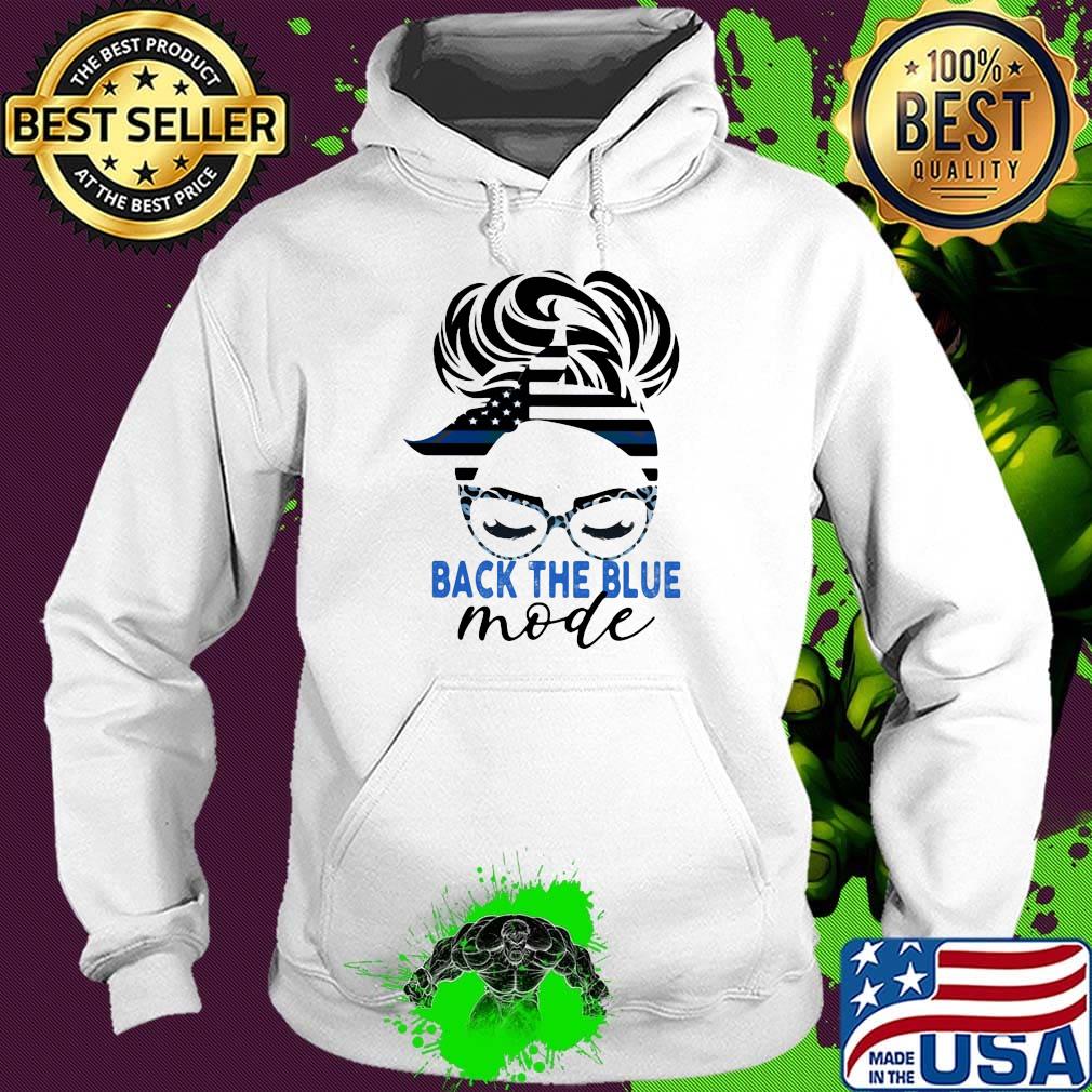 Back The Blue Mode Woman Independence Day Shirt Hoodie Back The Blue Mode Woman Independence Day Shirt Hoodie