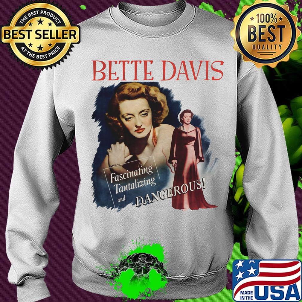 Bette davis fascinating tantalizing and dangerous s Sweater Bette davis fascinating tantalizing and dangerous s Sweater