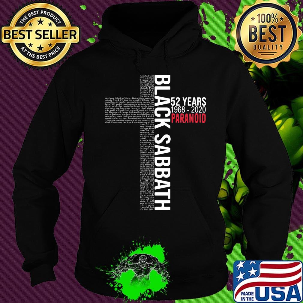 Black sabbath 52 years 1968 2020 paranoid s Hoodie Black sabbath 52 years 1968 2020 paranoid s Hoodie